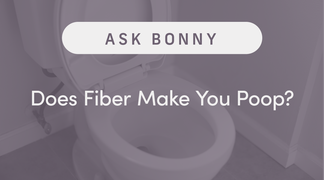 Does Fiber Make You Poop?