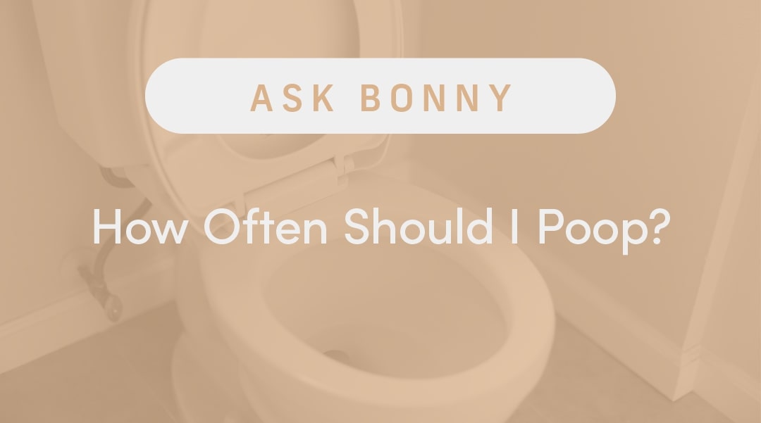 How Often Should I Poop?