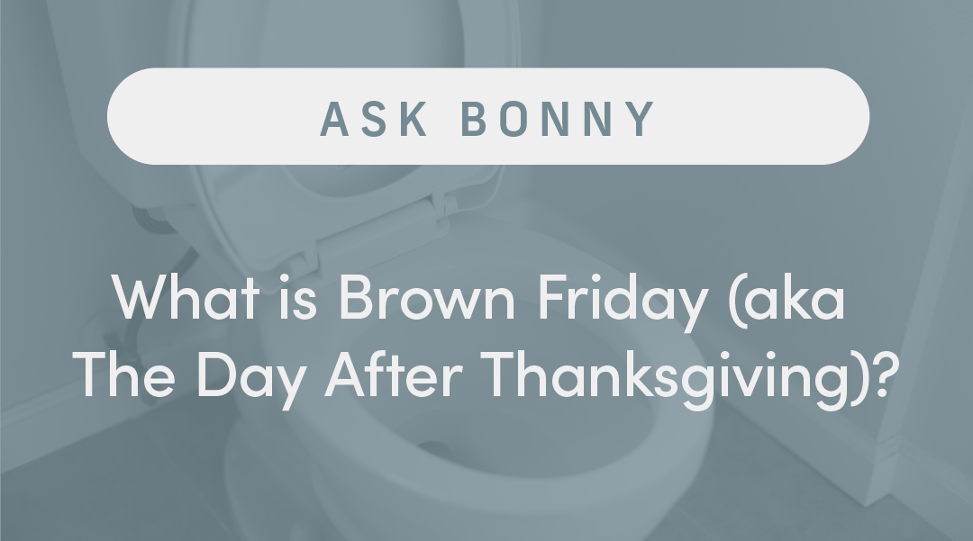 Brown Friday (The Day After Thanksgiving) Explained